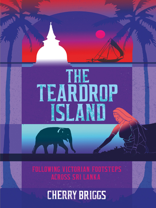 Title details for The Teardrop Island by Cherry Briggs - Available